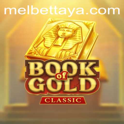 Exploring the Exciting World of BookOfGoldClassic on Melbet