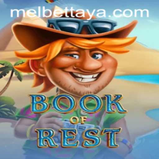 Exploring the Enchanting World of BookofRest: A Melbet Experience