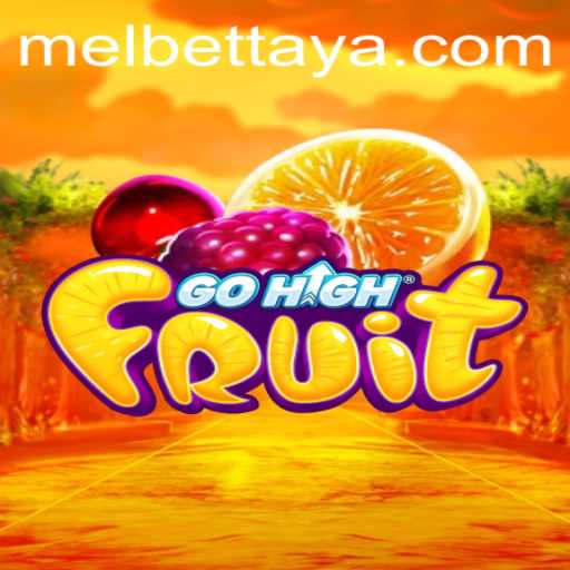 Unveiling GoHighFruit: The Ultimate Gaming Experience on Melbet