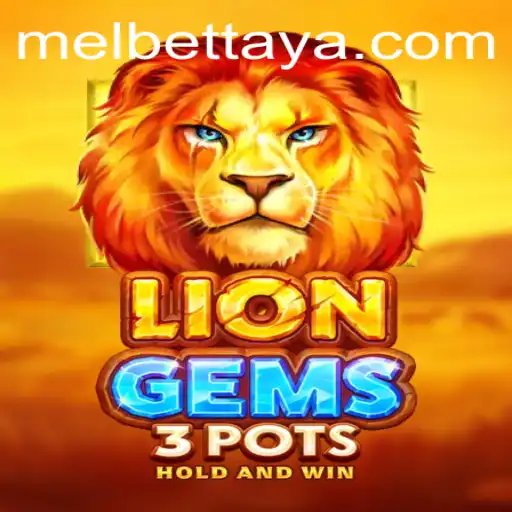 Discovering the Exciting World of LionGems3pots on Melbet