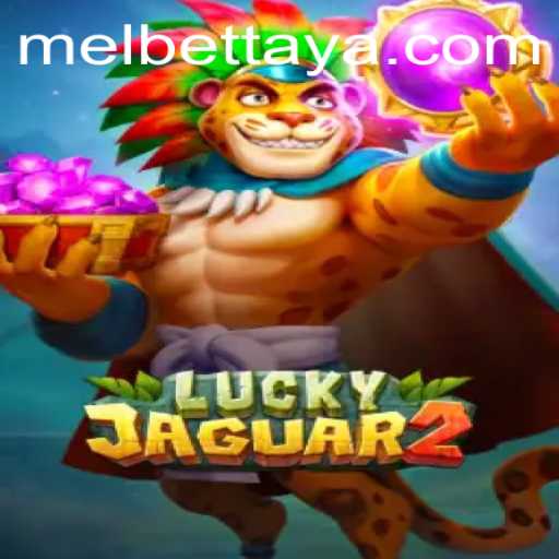 Exploring the Thrilling World of Luckyjaguar2 on Melbet