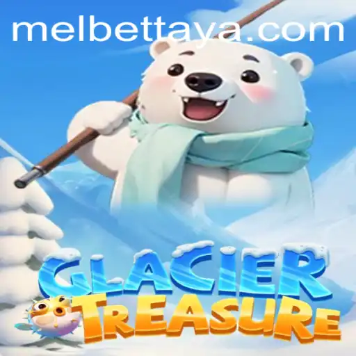 Exploring the Thrilling World of GlacierTreasure on Melbet