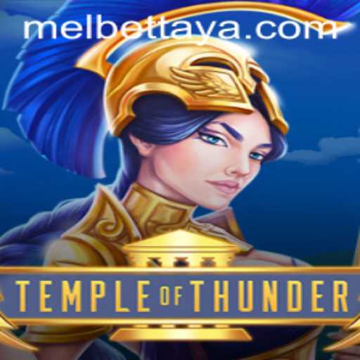 Exploring TempleofThunder: A Divine Gaming Experience on Melbet